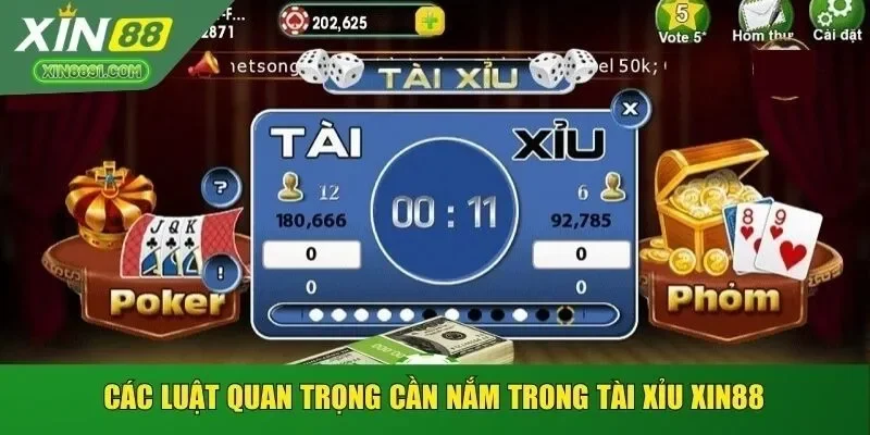 Các luật quan trọng cần nắm trong tài xỉu Xin88