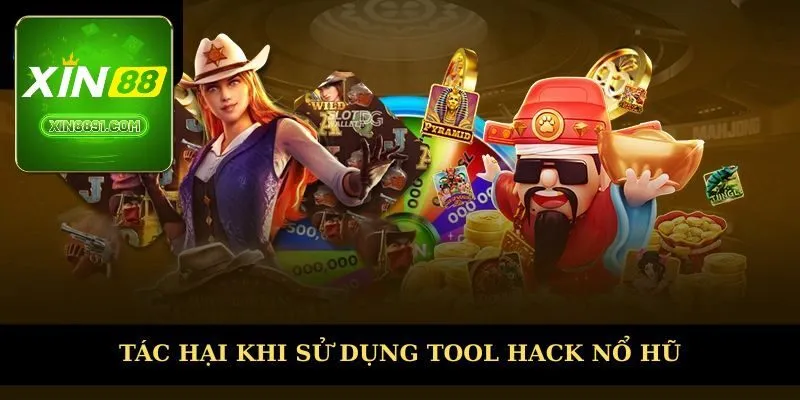 Tác hại mang lại khi sử dụng tool hack